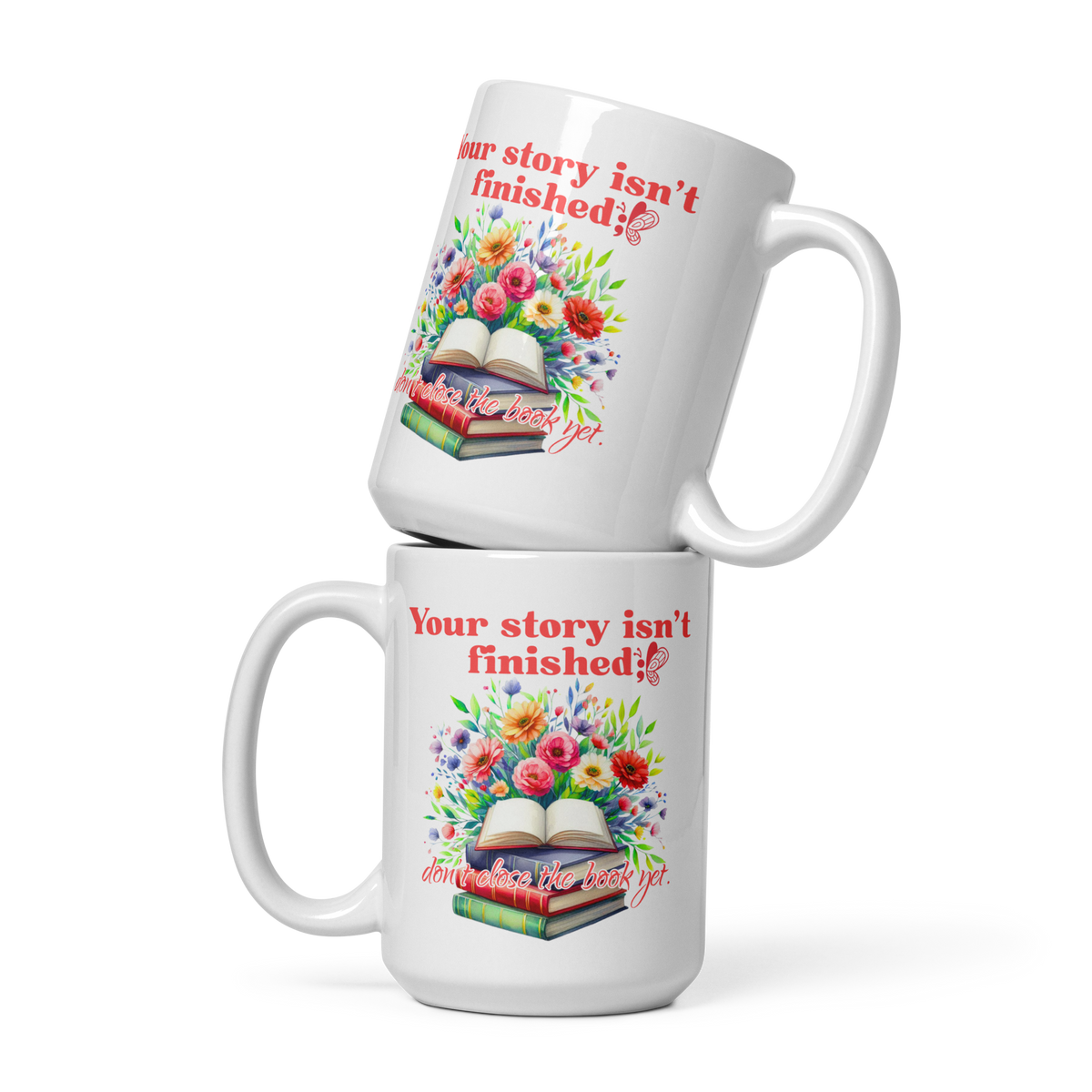 Your Story Isn't Finished Bookish Mug | Reader Gift
